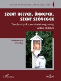 Szent helyek, ünnepek, szent szövegek