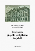Emlékeim püspöki szolgálatom idejéből