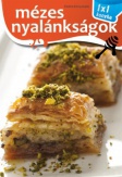 Mézes nyalánkságok - 1x1 konyha