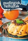 Pudingok, felfújtak