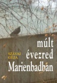 Múlt évezred Marienbadban