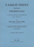 II. Rákóczi Ferenc Fejedelem emlékiratai a magyarországi háborúról 1703-tól a végéig