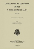 Ujfalussyak és Rudnayak perei a Petróczyek ellen 1543-1591