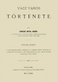 Vácz város története V.