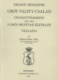 Eredeti részletek gróf Pálffy-család okmánytárához 1401-1653