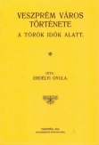 Veszprém város története a török idők alatt