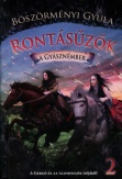 Rontásűzők 2