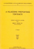 A felsőörsi prépostság története