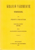 Krassó vármegye története II. Első rész.