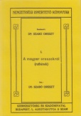 A magyar oroszokról (ruthének) Nemzetiségi Ismertető Könyvtár I.