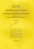 Minőségi esetvezetés a klinikai pszichológiában