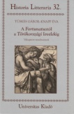 A Fortunatustól a Törökországi levelekig