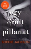 Egy őrült pillanat