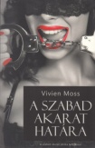 A szabad akarat határa