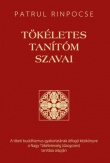 Tökéletes tanítóm szavai