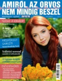 Amiről az orvos nem mindig beszél - 2018. április
