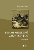 Semmi meglepő vagy fontos