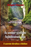 Az ember szellemi fejlődésének útja