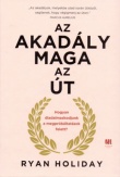 Az akadály maga az út