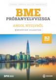 BME próbanyelvvizsga angol nyelvből - 8 középfokú feladatsor - B2 szint (letölthető hanganyaggal)