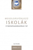 Megoldásfókuszú iskolák