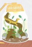 Leo Gekkó és a Padló világ
