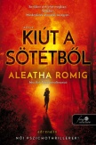 Kiút a Sötétből