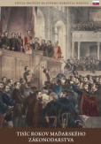 A magyar törvényhozás ezer éve (szlovák nyelven)