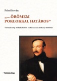 ,,...Örömem poklokkal határos''