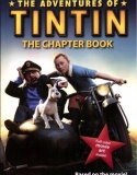 The Adventures of Tintin: The Chapter Book