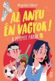 Az anyu én vagyok!