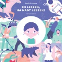 Mi leszek, ha nagy leszek?