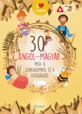 30 angol-magyar mese a szorgalomról és a lustaságról