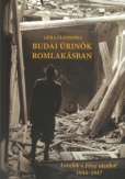 Budai úrinők romlakásban