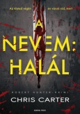 A nevem: Halál