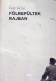 Fölrepültek rajban