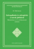 Szövegalkotás és szövegértés a szavak játékával