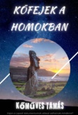 Kőfejek a homokban