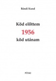 Köd előttem 1956 köd utánam