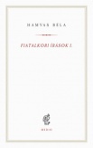 Fiatalkori írások I.