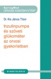 Inzulinpumpa és szöveti glükométer az orvosi gyakorlatban