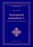 Nyelvművelő munkafüzet 2.
