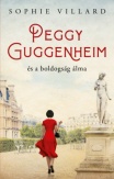 Peggy Guggenheim és a boldogság álma