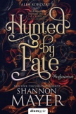 Hunted by Fate - Megkísértve
