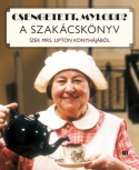 Csengetett, Mylord? A szakácskönyv