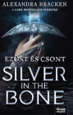 Silver in the Bone - Ezüst és csont átka