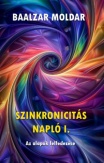 Szinkronicitás napló I.