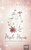 High Hopes - Whitestone Hospital
