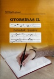 Gyorsírás II. haladók részére