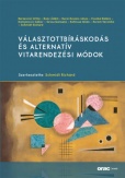 Választottbíráskodás és alternatív vitarendezési módok